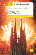 Teach Yourself Instant Spanish Package (Book + 2cds)