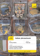 Teach Yourself Italian Phrasebook