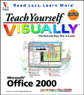 Teach Yourself Microsoft Office 2000 Visually - MaranGraphics Development Group, and Maran, and Maran, Ruth