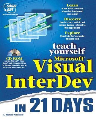 Teach Yourself Microsoft Visual InterDev in 21 Days - Van Hoozer, Michael, and Reh, Jane G