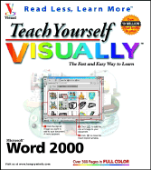 Teach Yourself Microsoft Word 2000 Visually - MaranGraphics Development Group, and Maran, Ruth