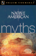 Teach Yourself Native American Myths