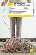 Teach Yourself PC Networking for Your Small Business - Price, Anthony
