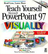Teach Yourself PowerPoint 97 Visually - Maran, Ruth, and Maran