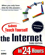 Teach Yourself the Internet in 24 Hours