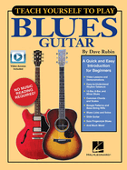 Teach Yourself to Play Blues Guitar: A Quick and Easy Introduction for Beginners