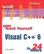 Teach Yourself Visual C++ 6 in 24 Hours