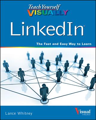 Teach Yourself Visually Linkedin - Whitney, Lance