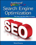 Teach Yourself Visually Search Engine Optimization (Seo)