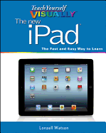 Teach Yourself Visually the New Ipad