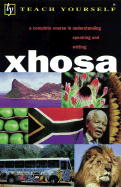 Teach Yourself Xhosa Complete Course