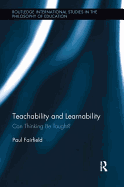 Teachability and Learnability: Can Thinking be Taught?