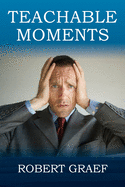 Teachable Moments
