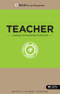 Teacher: Creating Conversational Community