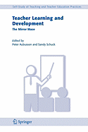 Teacher Learning and Development: The Mirror Maze