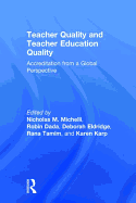 Teacher Quality and Teacher Education Quality: Accreditation from a Global Perspective