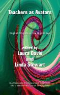 Teachers as Avatars: English Studies in the Digital Age