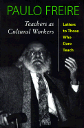 Teachers as Cultural Workers