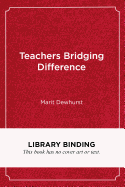 Teachers Bridging Difference: Exploring Identity with Art