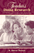Teachers Doing Research: An Introductory Guidebook