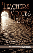 Teachers' Voices: Storytelling and Possbility (PB)