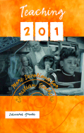 Teaching 201: More Devotions for Christian Teachers