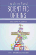 Teaching about Scientific Origins: Taking Account of Creationism