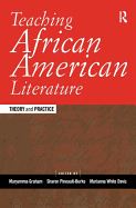 Teaching African American Literature: Theory and Practice