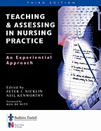 Teaching and Assessing in Nurse Practice: An Experiential Approach