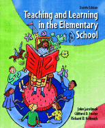Teaching and Learning in the Elementary School