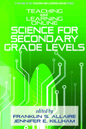 Teaching and Learning Online: Science for Secondary Grade Levels