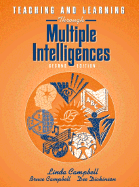 Teaching and Learning Through Multiple Intelligences