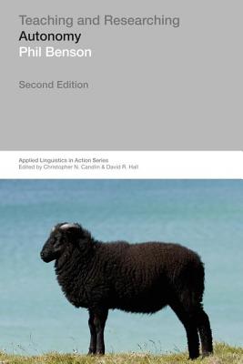 Teaching and Researching: Autonomy in Language Learning - Benson, Philip