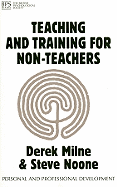 Teaching and Training for Non-Teachers