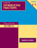 Teaching Arithmetic: Lessons for Introducing Fractions, Grades 4-5