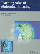 Teaching Atlas of Abdominal Imaging