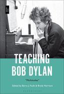 Teaching Bob Dylan: Multitudes