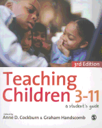 Teaching Children 3-11: A Students Guide