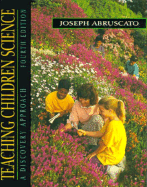 Teaching Children Science: A Discovery Approach