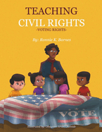 Teaching Civil Rights: Voting Rights
