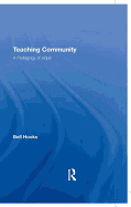 Teaching Community: A Pedagogy of Hope