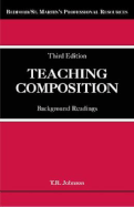 Teaching Composition: Background Readings