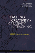 Teaching Creativity: Creativity in Teaching