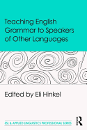 Teaching English Grammar to Speakers of Other Languages