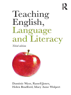 Teaching English, Language And Literacy
