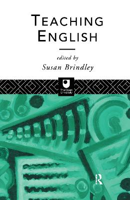Teaching English - Brindley, Susan (Editor)