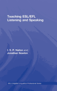 Teaching ESL/EFL Listening and Speaking