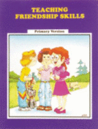 Teaching Friendship Skills: A Validated Washington State Innovative Education Program