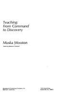 Teaching from Command to Discovery