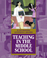 Teaching in the Middle School